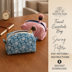 May include: Two zippered pouches with a floral pattern, one in blue and one in pink, each containing a makeup brush. The text reads Shark Print Studio Travel Essentials Bag Sewing Pattern PDF PATTERN + INSTRUCTIONS INSTANT DOWNLOAD.