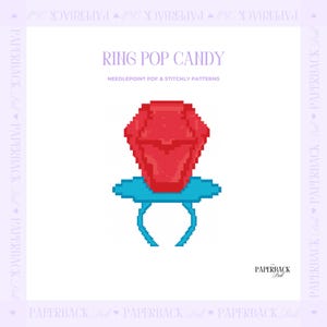 May include: A digital needlepoint pattern featuring a pixelated red ring pop candy with a blue base and band. The text reads RING POP CANDY, NEEDLEPOINT PDF & STITCHLY PATTERNS, and PAPERBACK DOLL. The design is centered on a white background.