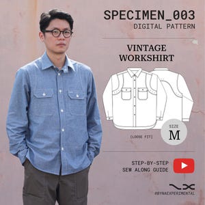 May include: A man in a light blue workshirt with two chest pockets. The image shows a digital pattern for a vintage workshirt, size M, with the text "SPECIMEN_003 DIGITAL PATTERN VINTAGE WORKSHIRT".