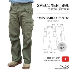 May include: Olive green M65 cargo pants with side pockets and a button fly. The image includes text reading SPECIMEN_006 DIGITAL PATTERN, M65 CARGO PANTS, VINTAGE MILITARY, SIZE 34, LETTER / A4 / A0, and STEP-BY-STEP SEW ALONG GUIDE with a play icon.