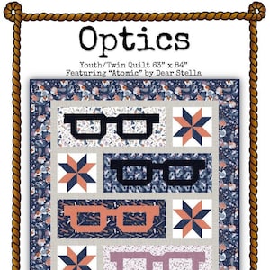 Optics -- Youth/Twin Quilt Pattern PDF Download