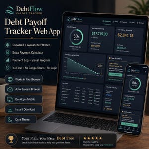 May include: A laptop and smartphone display the DebtFlow Payoff Tracker Web App. The app shows debt payoff progress, total debt remaining, and interest. Features include a snowball and avalanche planner, extra payment calculator, and payment log.