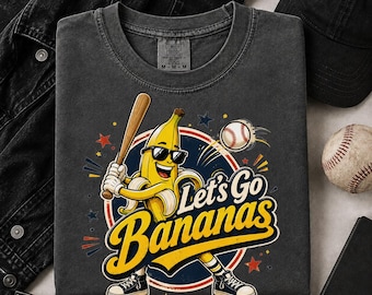 Funny Banana Baseball Tee, Lets Go Bananas Shirt, Retro Fruit Sports Graphic, Game Day Shirt