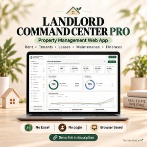 May include: A laptop displaying the Landlord Command Center Pro web app dashboard with property management metrics. Text includes Rent, Tenants, Leases, Maintenance, Finances, No Excel, No Login, Browser Based, and Demo link in description.