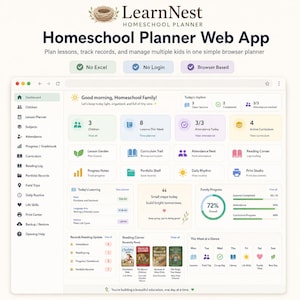 May include: A digital dashboard for the LearnNest Homeschool Planner web app. The interface features a sidebar with navigation icons, a main area with summary cards for lessons, attendance, and curriculum, plus a weekly schedule and reading list.