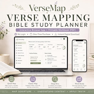May include: A VerseMap Bible study planner displayed on a laptop and smartphone screen. The interface shows study progress, verse mapping, and recent studies. The text includes Verse Mapping Bible Study Planner, Interactive Browser App, and Printable Workbook.