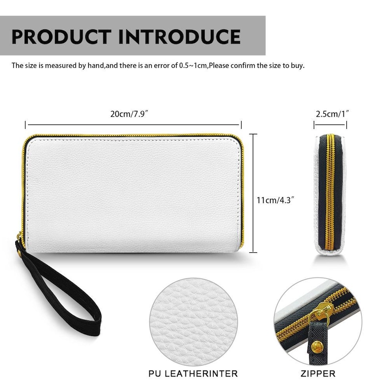 May include: White PU leather wallet with a gold zipper and black wrist strap. The wallet measures 7.9 inches long, 4.3 inches high, and 1 inch thick. The text "PRODUCT INTRODUCE" is at the top.