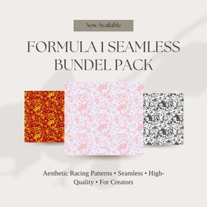 Op de afbeelding: Een afbeelding met een Formula 1 Seamless Bundle Pack. De afbeelding toont drie patroonontwerpen: een rood-goud ontwerp, een roze ontwerp en een zwart-wit ontwerp. Tekst op de afbeelding luidt "Now Available" en "Formula 1 Seamless Bundle Pack."
