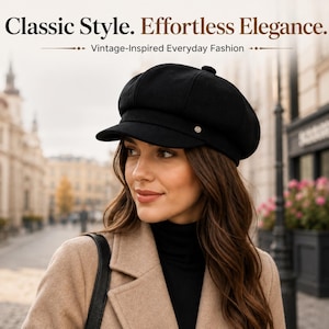 May include: A black newsboy cap featuring a structured crown, a short brim, and a small metallic stud detail on the side. The text Classic Style. Effortless Elegance. Vintage-Inspired Everyday Fashion is displayed at the top of the image.