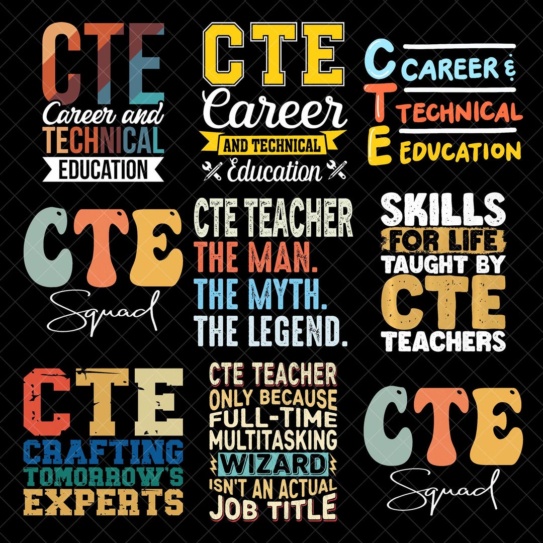 CTE Teacher PNG Bundle, Career Technical Education Sublimation, CTE ...