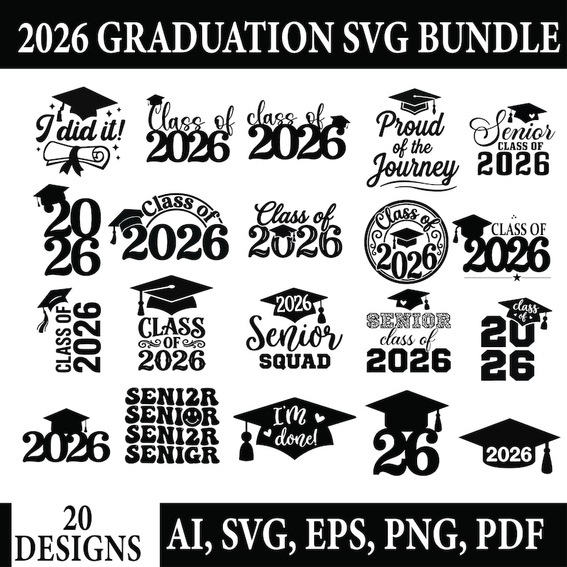 Graduation Svg Bundle, Graduation Cap Svg, Grad 2026, Class of 2026 ...