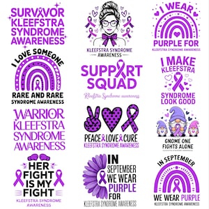 Puede incluir: Una colección de gráficos morados y blancos que promueven la concienciación sobre el síndrome de Kleefstra. Los diseños incluyen texto como "Survivor", "Support Squad" y "In September We Wear Purple". Otros gráficos incluyen cintas, gnomos y arcoíris.