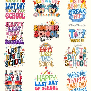 Può includere: Una collezione di grafiche colorate con testi che celebrano l'ultimo giorno di scuola e le vacanze estive. I design includono frasi come "Happy Last Day of School" e "Summer School Crew", con vari font e illustrazioni.