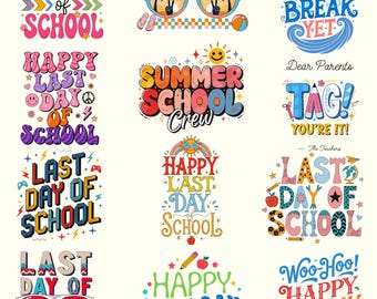 Last Day Of School PNG SVG | Hello Summer Design | Teacher Gift | Graduation Shirt Graphic