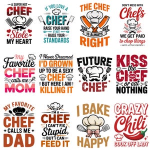 Puede incluir: Colección de diseños gráficos coloridos con temática de chef con texto como "A Super Hot Chef Stole My Heart" y "The Chef Is Always Right". Los diseños incluyen gorros de chef, cuchillos y utensilios.