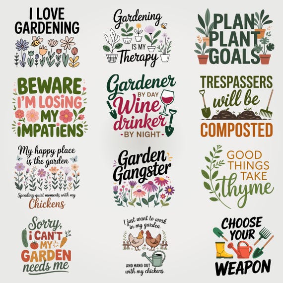 Garden Life PNG SVG | Funny Plant Sayings | Cricut Designs | Sublimation Artwork | Lady Graphics