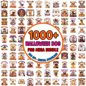 Pode incluir: Uma coleção digital de mais de 1000 ilustrações de cães com tema de Halloween, apresentando várias raças em fantasias como bruxas, fantasmas e abóboras. O texto central diz 1000+ HALLOWEEN DOG PNG MEGA BUNDLE 300 DPI - DIGITAL DOWNLOAD.