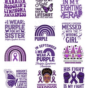 Puede incluir: Una colección de diseños de concienciación sobre el linfoma de Hodgkin en morado. Los diseños incluyen texto como "Warrior", "Purple for my sister" e "In September we wear purple". Otros diseños presentan lazos, mariposas y gnomos.
