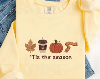 Tis The Season Machine Embroidery Design, Cozy Fall Coffee Embroidery File, Autumn Pumpkin Sweatshirt Pattern, Aesthetic Fall Digital