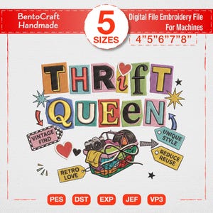 Puede incluir: Archivo de bordado digital colorido con el texto "THRIFT QUEEN". El diseño incluye una cámara, un corazón y etiquetas con las palabras "VINTAGE FIND", "UNIQUE STYLE", "REDUCE REUSE" y "RETRO LOVE". Disponible en 5 tamaños: 10cm, 13cm, 15cm, 18cm y 20cm.