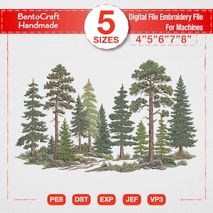 May include: Digital embroidery file featuring a detailed forest scene with various evergreen trees. The design includes the text "BentoCraft Handmade" and "5 SIZES 4"5"6"7"8"" and is compatible with embroidery machines. File formats include PES, DST, EXP, JEF, and VP3.