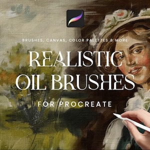 May include: Digital art supplies for Procreate. The image shows a tablet displaying brush strokes, with the words "Realistic Oil Brushes" and a portrait of a woman in a hat. The image also includes the Procreate logo.