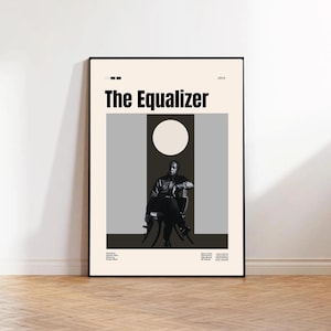 May include: A framed poster featuring the movie title "The Equalizer" in bold black letters. The poster has a minimalist design with a black and white image of a person seated in a chair, set against a backdrop of gray and black vertical stripes.