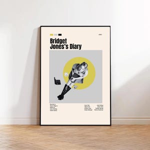 May include: A framed movie poster for "Bridget Jones's Diary" with a black border. The poster features a woman in a yellow circle, with the movie title at the top. The poster is on a light beige background.