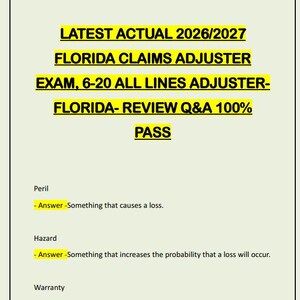 May include: A digital document titled LATEST ACTUAL 2026/2027 FLORIDA CLAIMS ADJUSTER EXAM, 6-20 ALL LINES ADJUSTER-FLORIDA- REVIEW Q&A 100% PASS. It includes a PDF download icon, a Q&A logo, and definitions for the terms Peril, Hazard, and Warranty.