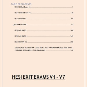 May include: A document with a table of contents for HESI RN Exit Exams V1-V7. The document includes page numbers and titles for each exam version. The title "HESI EXIT EXAMS V1 - V7" is displayed at the bottom of the page.