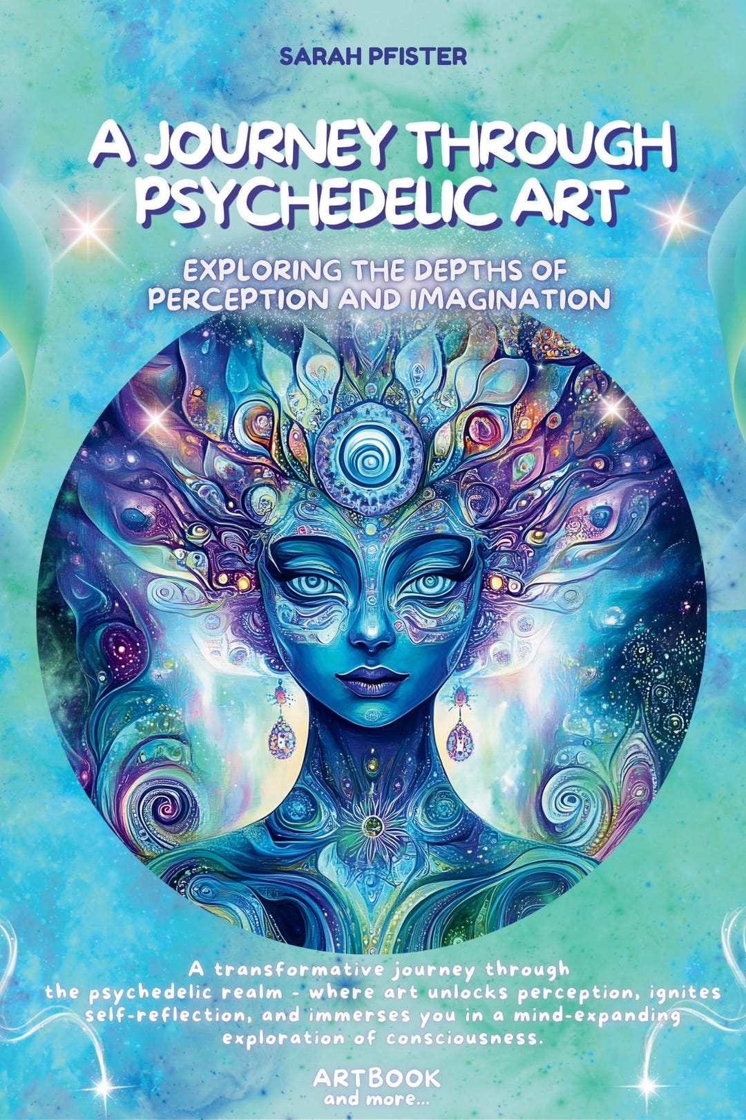 A Journey Through Psychedelic Art: Exploring the Depths of Perception ...