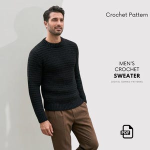 May include: A black crochet sweater with long sleeves. The image includes the text "Crochet Pattern" and "MEN'S CROCHET SWEATER DIGITAL SEWING PATTERNS". A PDF icon is in the lower right corner.