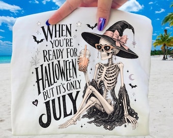 Halloween In July Shirt, Skeleton Witch Comfort Colors Tee, Spooky Summer Shirt, Summerween Graphic Tee, Witchy Halloween T-Shirt