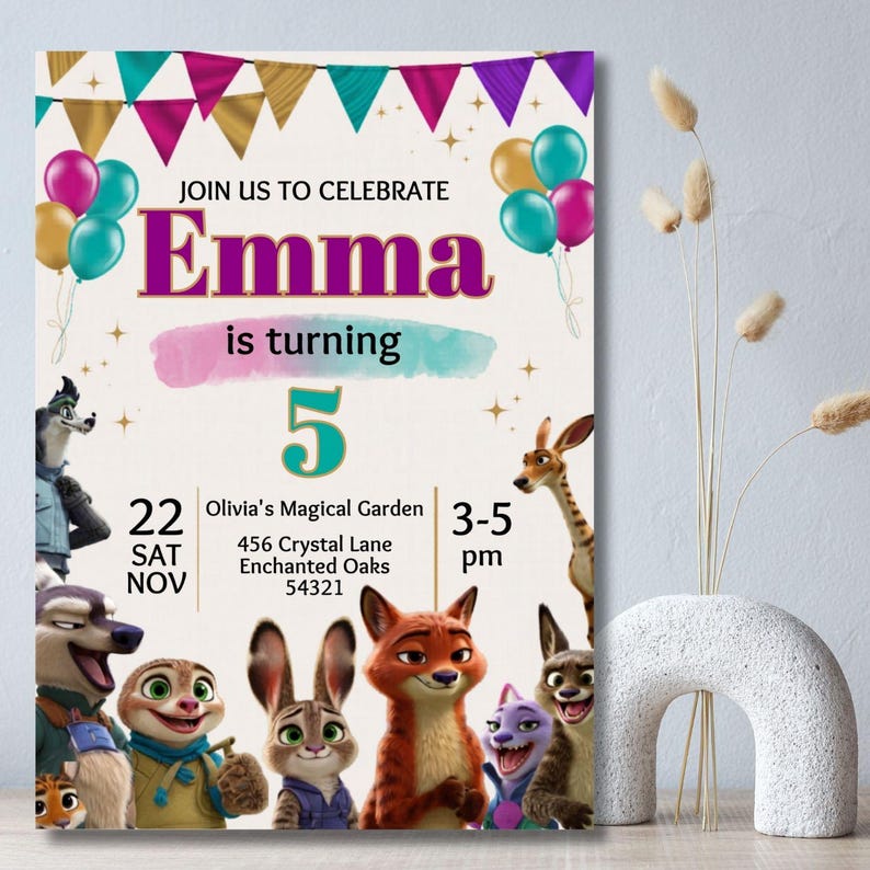 May include: A party invitation with the text "JOIN US TO CELEBRATE Emma is turning 5". The invitation features cartoon animal characters and colorful balloons. The event details include the date, time, and location: Olivia's Magical Garden.