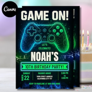 May include: A black birthday party invitation with a neon green and blue video game controller graphic. The invitation reads "GAME ON!" and "NOAH'S 10TH BIRTHDAY PARTY!" with event details. A cake with lit candles is in the background.