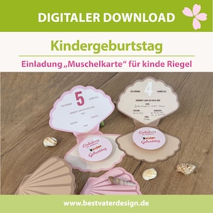 May include: A digital download of birthday party invitations. The invitations are seashell-shaped and feature the text "Kindergeburtstag" and "Einladung". The invitations are pink and white with a seashell design.