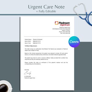 Może przedstawiać: Biały dokument zatytułowany Urgent Care Note + Fully Editable z logo, adresem i danymi kontaktowymi Piedmont Urgent Care. Szablon zawiera pola na informacje o pacjencie, oświadczenie medyczne oraz podpis dr Emily, MD.