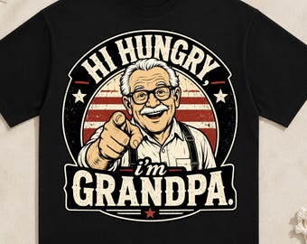 Ciao Affamato, sono il nonno PNG: Frase divertente del nonno, Umorismo familiare png, Frase del nonno (Download digitale)