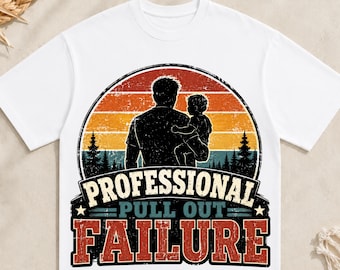 PNG di fallimento del ritiro professionale: design divertente umoristico da papà, citazione retrò sulla genitorialità png, arte scherzosa da papà (download digitale)
