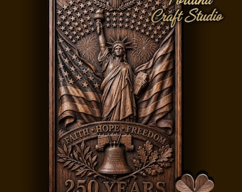 USA 250th Anniversary 3D Relief – STL File for CNC & 3D Printing. Statue of Liberty Wall Art.