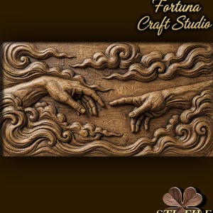 May include: A detailed wooden relief carving of the "Creation of Adam" scene, with two hands reaching out. The design includes swirling cloud formations. The image includes the text "Design by Fortuna Craft Studio" and "STL FILE".