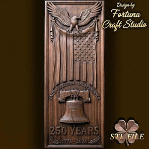 May include: A rectangular wooden wall plaque featuring a carved American eagle at the top, a draped American flag, and the Liberty Bell below. The text reads Faith, Freedom, Independence, 250 Years, and 1776-2026. Design by Fortuna Craft Studio.