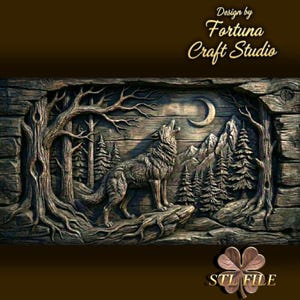 May include: A detailed wooden carving of a wolf howling at the moon, set in a forest scene with trees and mountains. The artwork is framed by a rustic wooden border, with the text "Design by Fortuna Craft Studio" and "STL FILE".
