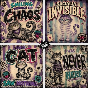 May include: Four square graphic art prints featuring illustrated tabby cats with purple and black color schemes. Text includes "Smiling Through The Chaos," "Socially Invisible," "This Cat Saw Nothing," and "I Was Never Here," with Misfit Club badges.