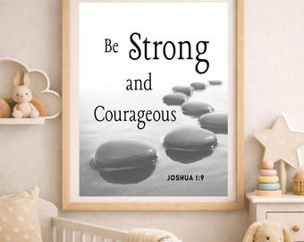 Christian Nursery Wall Art Printable | Joshua 1:9 Scripture Verse | Instant Download | Multiple Sizes!