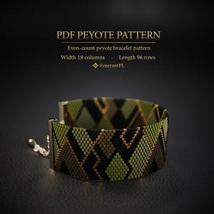 May include: A beaded peyote bracelet with a geometric pattern in shades of green, black, and brown. The bracelet has a silver clasp and is described as an even-count peyote pattern, 18 columns wide and 96 rows long. The text "PDF PEYOTE PATTERN" is at the top.