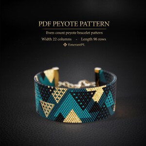 May include: A beaded peyote bracelet with a geometric pattern in teal, black, and gold. The bracelet is a PDF pattern with a width of 22 columns and a length of 96 rows. The text "PDF PEYOTE PATTERN" is at the top.