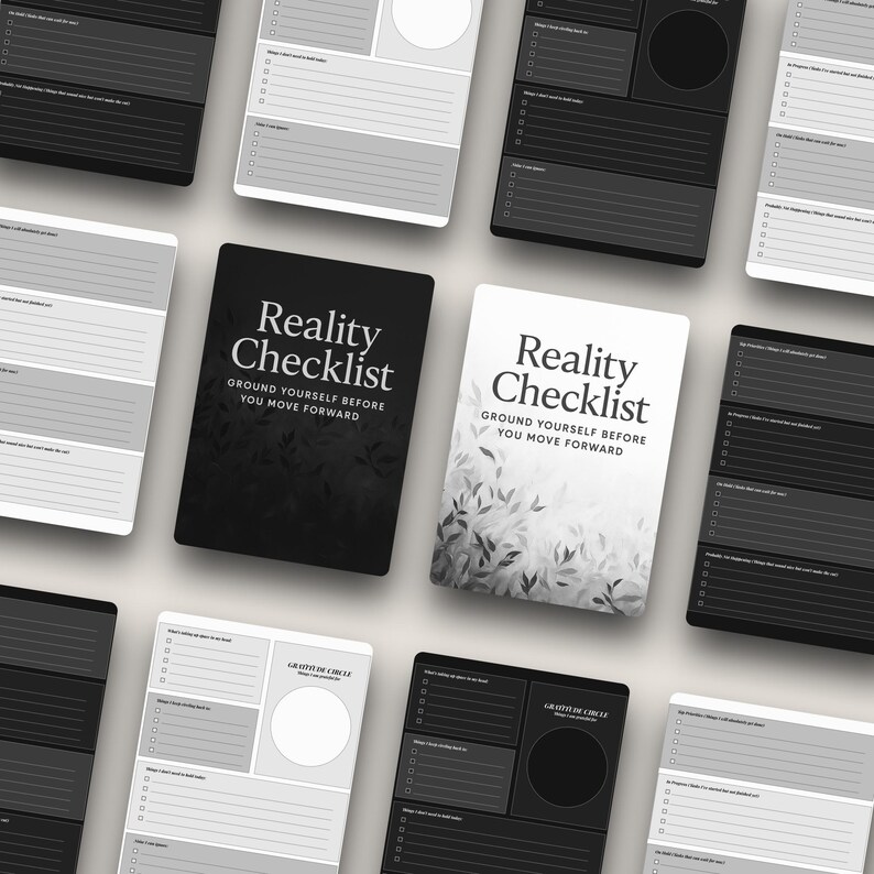May include: A collection of Reality Checklist cards featuring black and white designs with leaf patterns. Each card includes the text Reality Checklist Ground Yourself Before You Move Forward, along with various checklist sections and gratitude circles.