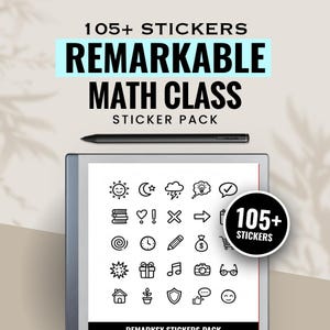 May include: A digital tablet with a black stylus and a sticker pack. The sticker pack includes 105+ stickers with various icons, including a sun, moon, cloud, and checkmark. The text on the image reads "Remarkable Math Class Sticker Pack."