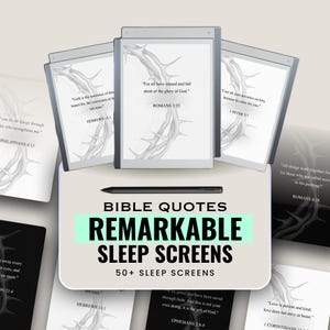 May include: Digital devices displaying Bible quotes, with a black stylus and the text "BIBLE QUOTES REMARKABLE SLEEP SCREENS 50+ SLEEP SCREENS". The screens feature quotes and a thorn illustration.
